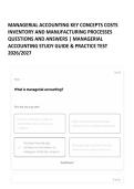 MANAGERIAL ACCOUNTING KEY CONCEPTS COSTS INVENTORY AND MANUFACTURING PROCESSES QUESTIONS AND ANSWERS &vert; MANAGERIAL ACCOUNTING STUDY GUIDE & PRACTICE TEST 2026&sol;2027
