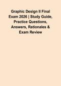 Graphic Design II Final Exam 2026 &vert; Study Guide&comma; Practice Questions&comma; Answers&comma; Rationales & Exam Review