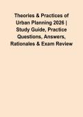 Theories & Practices of Urban Planning 2026 &vert; Study Guide&comma; Practice Questions&comma; Answers&comma; Rationales & Exam Review&NewLine;&NewLine;