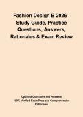 Fashion Design B 2026 &vert; Study Guide&comma; Practice Questions&comma; Answers&comma; Rationales & Exam Review&NewLine;&NewLine;