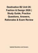 Destination B2 Unit 26&colon; Fashion & Design 2026 &vert; Study Guide&comma; Practice Questions&comma; Answers&comma; Rationales & Exam Review&NewLine;&NewLine;