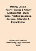 Making&comma; Design Theory&sol;Thinking & Activity Analysis 2026 &vert; Study Guide&comma; Practice Questions&comma; Answers&comma; Rationales & Exam Review