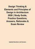 Design Thinking & Elements and Principles of Design in Architecture 2026 &vert; Study Guide&comma; Practice Questions&comma; Answers&comma; Rationales & Exam Review&NewLine;&NewLine;