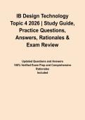 IB Design Technology Topic 4 2026 &vert; Study Guide&comma; Practice Questions&comma; Answers&comma; Rationales & Exam Review&NewLine;&NewLine;