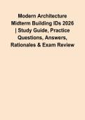 Modern Architecture Midterm Building IDs 2026 &vert; Study Guide&comma; Practice Questions&comma; Answers&comma; Rationales & Exam Review