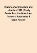 History of Architecture and Urbanism 2026 &vert; Study Guide&comma; Practice Questions&comma; Answers&comma; Rationales & Exam Review
