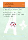 NAGELHOUT PHARMACOLOGY EXAM  3 &NewLine;ASSESSMENT TEST PAPER QUESTIONS &NewLine;AND SOLUTIONS GRADED A&plus; FULL &NewLine;REVIEW GUIDE &vert; New 2026 &sol; 2027 Update &vert; &NewLine;&vert; Complete A&plus; Guide &NewLine; 