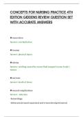 CONCEPTS FOR NURSING PRACTICE 4TH&NewLine;EDITION GIDDENS REVIEW QUESTION SET&NewLine;WITH ACCURATE ANSWERS&NewLine;