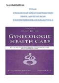Gynecologic Health Care 4th Edition Test Bank by Kerri Durnell Schuiling & Frances E&period; Likis &ndash; Chapters 1&ndash;35 Questions & Answers 2026