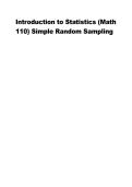 Introduction to Statistics&NewLine;Math 110&NewLine;Simple Random Sampling&NewLine;Statistics Study Guide