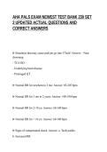 AHA PALS EXAM NEWEST TEST BANK 230 SET&NewLine;2 UPDATED ACTUAL QUESTIONS AND&NewLine;CORRECT ANSWERS