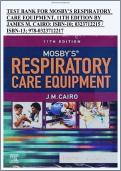 Test Bank for For Mosby's Respiratory Care Equipment &lpar;11th Edition&rpar; by James M&period; Cairo - Graded A&plus; Comprehensive &period;&period;&period;
