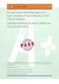 NU 545 Advance Pathophysiology Unit 2 &NewLine;Exam- University of South Alabama &vert; LATEST &NewLine;UPDATE 2026&sol;2027 &NewLine;&lpar;VERIFIED ANSWERS&rpar; &vert;ALREADY GRADED A&plus;&sol; &NewLine;COLLEGE OF NURSING 