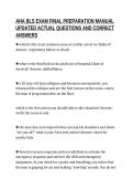 AHA BLS EXAM FINAL PREPARATION MANUAL&NewLine;UPDATED ACTUAL QUESTIONS AND CORRECT&NewLine;ANSWERS