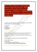 WGU D027 Objective Assessment 2 Newest 2026 Actual Exam &vert; D027 Advanced Pathopharmacological Foundations OA Exam &vert; 100 Real Exam Questions and Correct Verified Answers &lpar;Graded A&plus;&rpar;