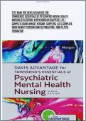 Test Bank&colon; For Davis Advantage for Townsend's Essentials of Psychiatric Mental Health Nursing Karyn Morgan &lpar;9th &period;&period;&period;