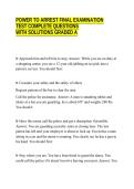 POWER TO ARREST FINAL EXAMINATION&NewLine;TEST COMPLETE QUESTIONS&NewLine;WITH SOLUTIONS GRADED A