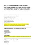 ACUTE KIDNEY INJURY &lpar;AKI&rpar; EXAM VERSION 1 &NewLine;QUESTIONS AND ANSWERS PRACTICE QUESTIONS &NewLine;WITH SOLUTIONS NEWEST &vert; ALREADY GRADED A&plus;