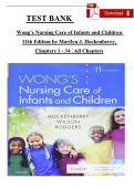 Test Bank for Wong's Nursing Care of Infants and Children&comma; 12th Edition &lpar;Hockenberry&comma; 2024&rpar; &ndash; Chapters 1-34&NewLine;&NewLine;