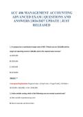 ACC 406 MANAGEMENT ACCOUNTING&NewLine;ADVANCED EXAM &vert; QUESTIONS AND&NewLine;ANSWERS &vert;2026&sol;2027 UPDATE &vert; JUST&NewLine;RELEASED