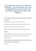CNR N4000&colon; DR&period; CHELLY TUFTS BEVEL&NewLine;NURSING - ADVANCED PRACTICE AND&NewLine;LEADERSHIP EXAM QUESTIONS AND&NewLine;ANSWERS &vert; 2026&sol;2027 UPDATED &vert; 100&percnt;&NewLine;CORRECT