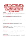 H&R BLOCK INCOME TAX COURSE &NewLine;ACTUAL EXAM ALL QUESTIONS AND &NewLine;WELL ELABORATED ANSWERS TOP &NewLine;RATED VERSION FOR ALREADY A&plus; &NewLine;GRADED HIGHLY RECOMMENDED &NewLine;&vert;NEW AND REVISED 