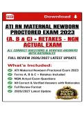 ATI RN Maternal Newborn Proctored Exam 2023-2025 &lpar;A&comma; B & C&rpar; &plus; Retakes NGN ACTUAL EXAM QUESTIONS &vert; ALL Correct Questions & Verified Answers with rationales full Review 2026&sol;2027 latest update&NewLine;