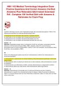 HIM 1103 MEDICAL TERMINOLOGY INTEGRATION EXAM PRACTICE QUESTIONS AND CORRECT ANSWERS &lpar;VERIFIED ANSWERS&rpar; PLUS RATIONALES&vert; INSTANT DOWNLOAD