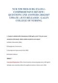 NUR 3250 MED-SURG EXAM 4 -&NewLine;COMPREHENSIVE REVIEW &vert;&NewLine;QUESTIONS AND ANSWERS &vert;2026&sol;2027&NewLine;UPDATE &vert; JUST RELEASED - GALEN&NewLine;COLLEGE OF NURSING&period;