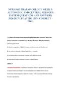 NURS 5663 PHARMACOLOGY WEEK 3&colon;&NewLine;AUTONOMIC AND CENTRAL NERVOUS&NewLine;SYSTEM QUESTIONS AND ANSWERS&vert;&NewLine;2026&sol;2027 UPDATED &vert; 100&percnt; CORRECT -&NewLine;TWU&period;