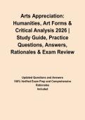 Arts Appreciation&colon; Humanities&comma; Art Forms & Critical Analysis 2026 &vert; Study Guide&comma; Practice Questions&comma; Answers&comma; Rationales & Exam Review
