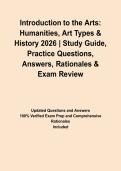 Introduction to the Arts&colon; Humanities&comma; Art Types & History 2026 &vert; Study Guide&comma; Practice Questions&comma; Answers&comma; Rationales & Exam Review