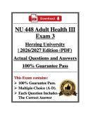 NU448&sol;NU 448 Adult Health III Exam 1&comma;2&comma;3&comma;4&final &vert; Herzing &vert;Q&A&vert; 26&sol;27 Actual &lpar;PDF&rpar;