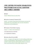 CPRP CERTIFIED PSYCHIATRIC REHABILITATION&NewLine;PRACTITIONER EXAM ACTUAL QUESTIONS&NewLine;AND CORRECT ANSWERS&NewLine;