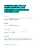 CPS PEER RECOVERY SPECIALIST&NewLine;CERTIFICATION ACTUAL EXAM&NewLine;QUESTIONS AND CORRECT ANSWERS&NewLine;COMPLETE SOLUTION&NewLine;