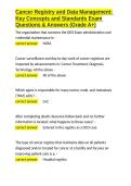 Cancer Registry and Data Management Key Concepts and Standards Exam Questions & Answers &lpar;Grade A&plus;&rpar;&period;docx&NewLine;&NewLine;