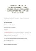 NURS 5220 ADVANCED&NewLine;PATHOPHYSIOLOGY EXAM 2&NewLine;CHALLENGE QUESTIONS WITH&NewLine;CORRECT VERIFIED ANSWERS &vert;&NewLine;GURANTEED A&plus;