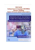 Test Bank for Radiologic Science for Technologists&comma; 12th Edition by Stewart C Bushong &vert;&vert; All Chapters 1-40 Covered &vert;&vert; ISBN&colon; 9780323661348 &vert;&vert; Verified & Recently Updated Version &lbrace;JUST RELEASED&rcub;