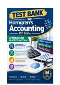 Test Bank for Horngren's Accounting&comma; 10th Edition Latest Exam Material Graded A&plus;&period;pdf&NewLine;&NewLine;