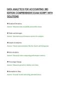 DATA ANALYTICS FOR ACCOUNTING 3RD&NewLine;EDITION COMPREHENSIVE EXAM SCRIPT WITH&NewLine;SOLUTIONS&NewLine;