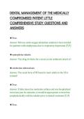 DENTAL MANAGEMENT OF THE MEDICALLY&NewLine;COMPROMISED PATIENT LITTLE&NewLine;COMPREHENSIVE STUDY QUESTIONS AND&NewLine;ANSWERS&NewLine;
