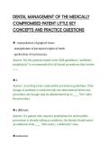 DENTAL MANAGEMENT OF THE MEDICALLY&NewLine;COMPROMISED PATIENT LITTLE KEY&NewLine;CONCEPTS AND PRACTICE QUESTIONS&NewLine;