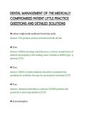 DENTAL MANAGEMENT OF THE MEDICALLY&NewLine;COMPROMISED PATIENT LITTLE PRACTICE&NewLine;QUESTIONS AND DETAILED SOLUTIONS&NewLine;