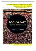 Test Bank for Sociology A Global Perspective 8th Edition&NewLine;by Ferrante Complete chapters test bank&NewLine;2025 UPDATE&excl;&excl; GRADED A&plus;