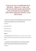 NUR 265 EXAM 5 COMPREHENSIVE&NewLine;REVIEW - CRITICAL CARE AND&NewLine;ADVANCED MED-SURG QUESTIONS&NewLine;AND ANSWERS WITH VERIFIED&NewLine;SOLUTIONS 2026&sol;2027 UPDATE&period; JUST&NewLine;RELEASED