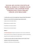 NUR 265 ADVANCED CONCEPTS OF&NewLine;MEDICAL-SURGICAL NURSING EXAM&NewLine;QUESTIONS AND ANSWERS WITH&NewLine;VERIFIED SOLUTIONS 2026&sol;2027&NewLine;UPDATE&period; JUST RELEASED