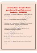 Anatomy Axial Skeleton Exam questions with verified answers Graded A&plus; 2026&sol;2027 Axial skeleton - Divided into 3 parts&colon; skull&comma; vertebral column&comma; and thoracic cage Skull - Composed of the cranium and facial bones Frontal bone - Anterior portion of cra