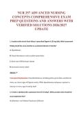 NUR 257 ADVANCED NURSING&NewLine;CONCEPTS COMPREHENSIVE EXAM&NewLine;PREP QUESTIONS AND ANSWERS WITH&NewLine;VERIFIED SOLUTIONS 2026&sol;2027&NewLine;UPDATE