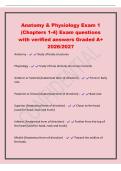 Anatomy & Physiology Exam 1&NewLine;&lpar;Chapters 1-4&rpar; Exam questions&NewLine;with verified answers Graded A&plus;&NewLine;2026&sol;2027&NewLine;Anatomy - Study of body structures&NewLine;Physiology - Study of how all body structures function&NewLine;Anterior or Ventral &lpar;Anatomical term of direction&rpar; - Front 