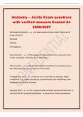 Anatomy &ndash; Joints Exam questions&NewLine;with verified answers Graded A&plus;&NewLine;2026&sol;2027&NewLine;Articulations &lpar;joints&rpar; - A place where bones meet&period; There are 3&NewLine;types of joints&colon;&NewLine;Synovial&NewLine;Fibrous&NewLine;Cartilaginous&NewLine;Synovial joint - Moving joints&period; Separated by the synovial cavi